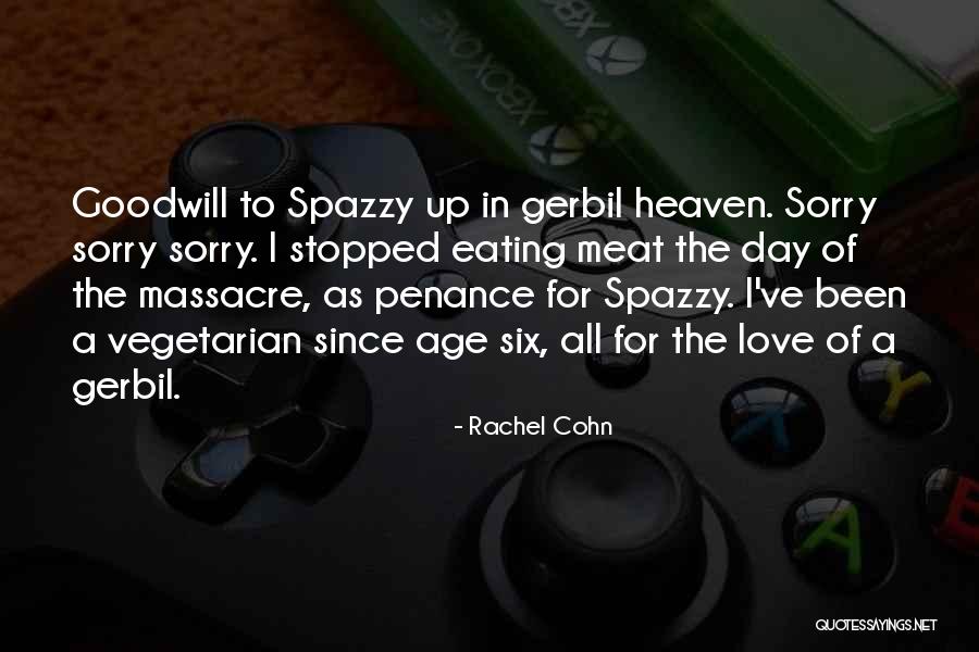 In The Age Of Love Quotes By Rachel Cohn In The Age Of Love Quotes By Rachel Cohn