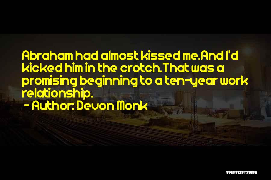 In The Beginning Relationship Quotes By Devon Monk