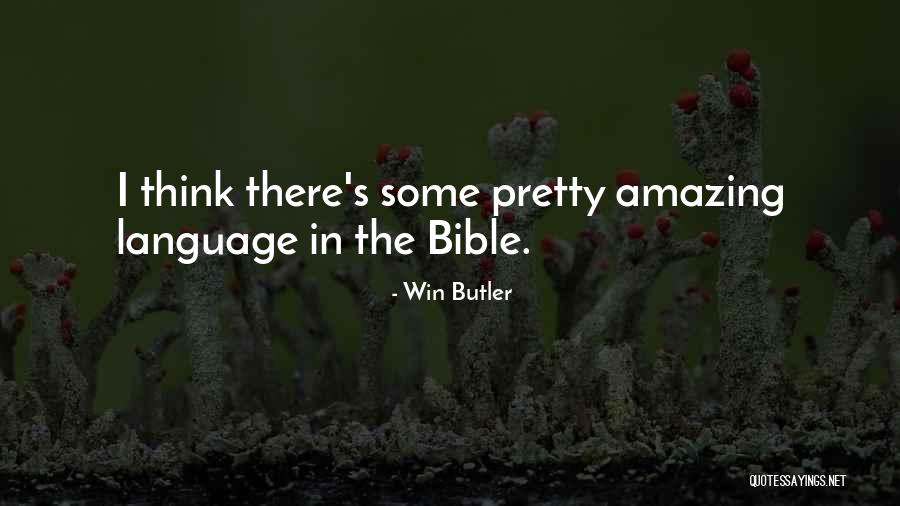 In The Bible Quotes By Win Butler In The Bible Quotes By Win Butler