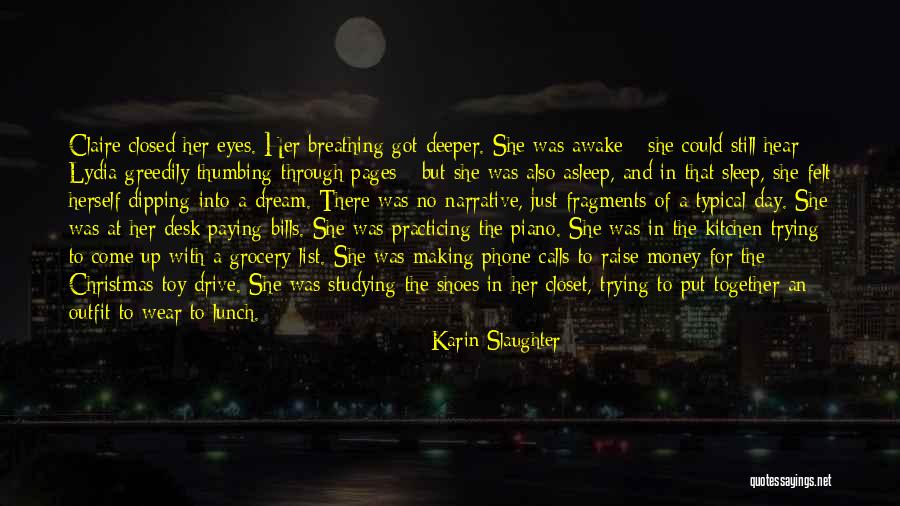 In The Closet Quotes By Karin Slaughter