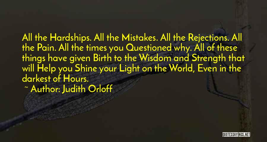 In The Darkest Of Times Quotes By Judith Orloff