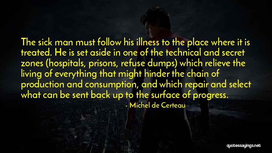 In The Dumps Quotes By Michel De Certeau In The Dumps Quotes By Michel De Certeau