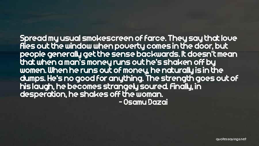 In The Dumps Quotes By Osamu Dazai In The Dumps Quotes By Osamu Dazai