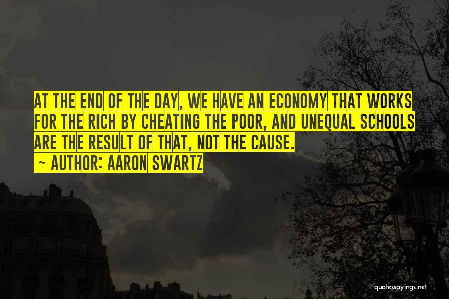 In The End It All Works Out Quotes By Aaron Swartz