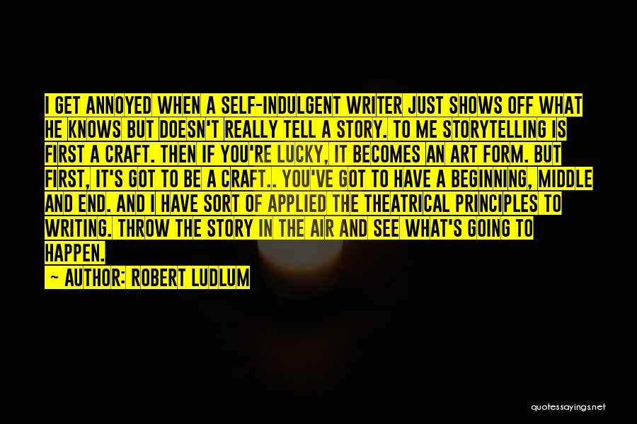 In The End It's Just You And Me Quotes By Robert Ludlum