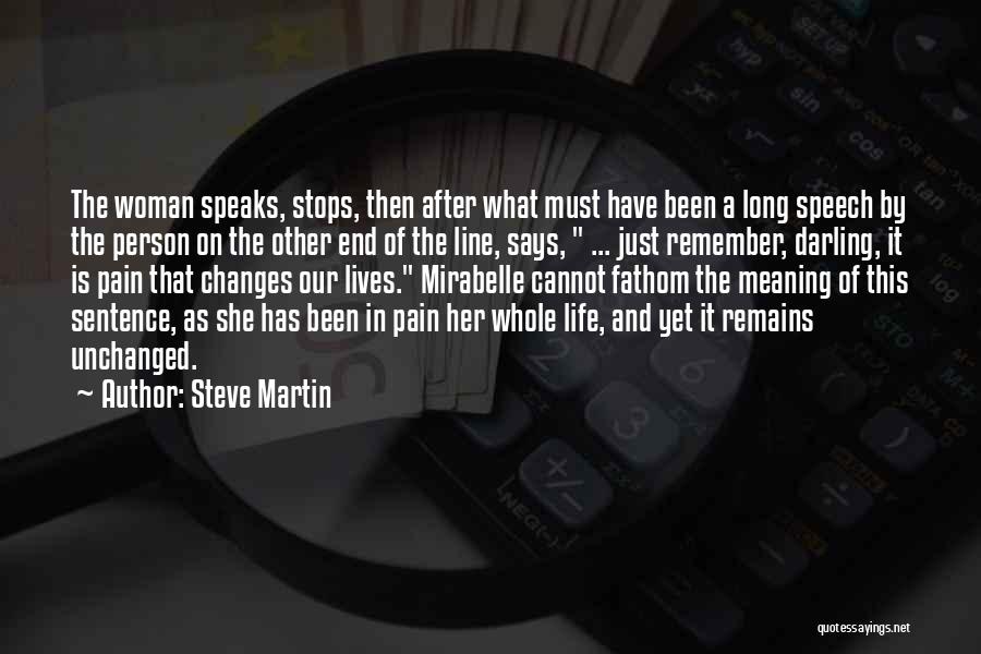 In The End Quotes By Steve Martin