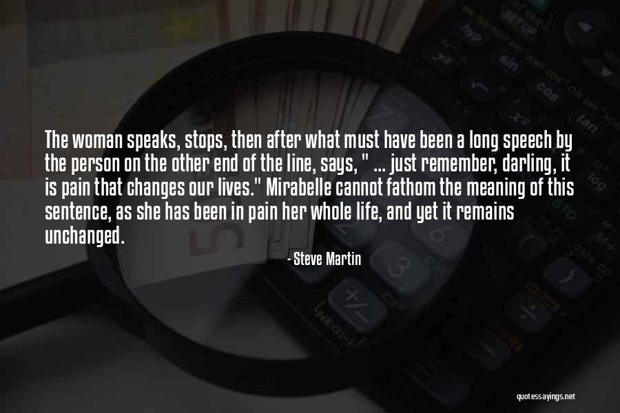 In The End Quotes By Steve Martin