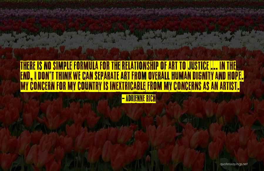 In The End Relationship Quotes By Adrienne Rich In The End Relationship Quotes By Adrienne Rich
