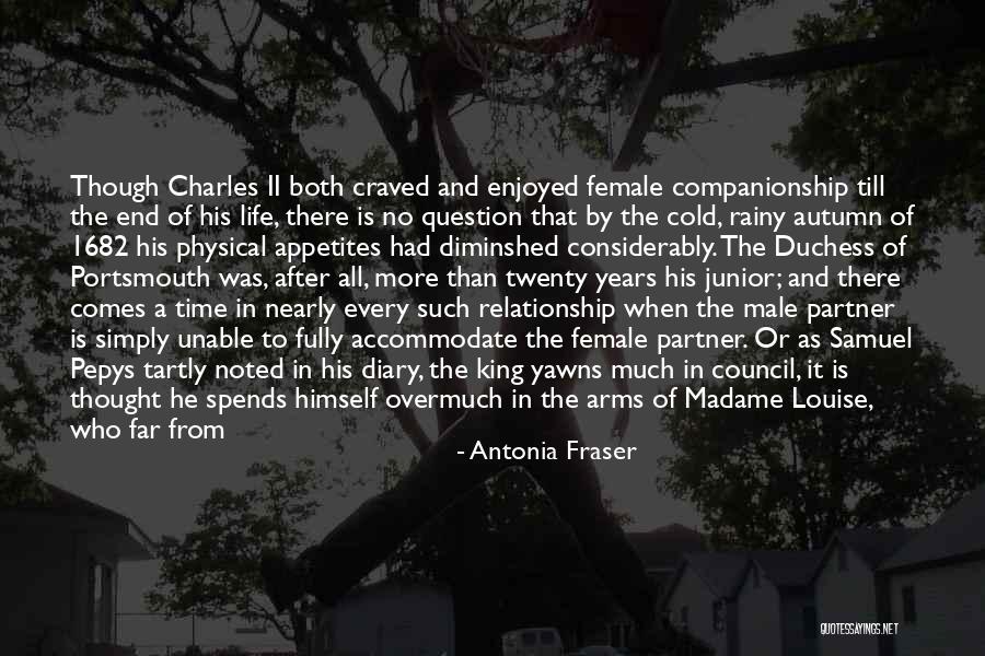 In The End Relationship Quotes By Antonia Fraser In The End Relationship Quotes By Antonia Fraser