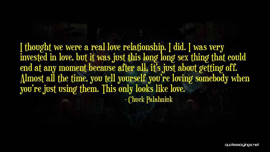 In The End Relationship Quotes By Chuck Palahniuk In The End Relationship Quotes By Chuck Palahniuk