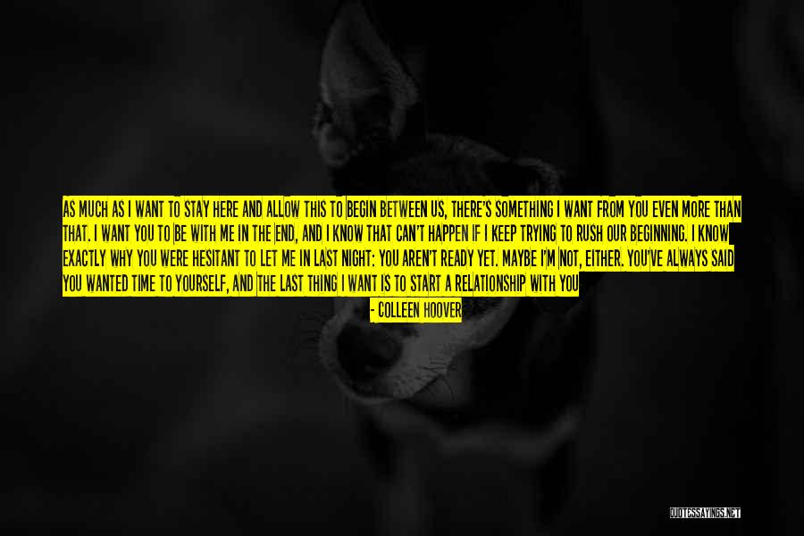 In The End Relationship Quotes By Colleen Hoover In The End Relationship Quotes By Colleen Hoover