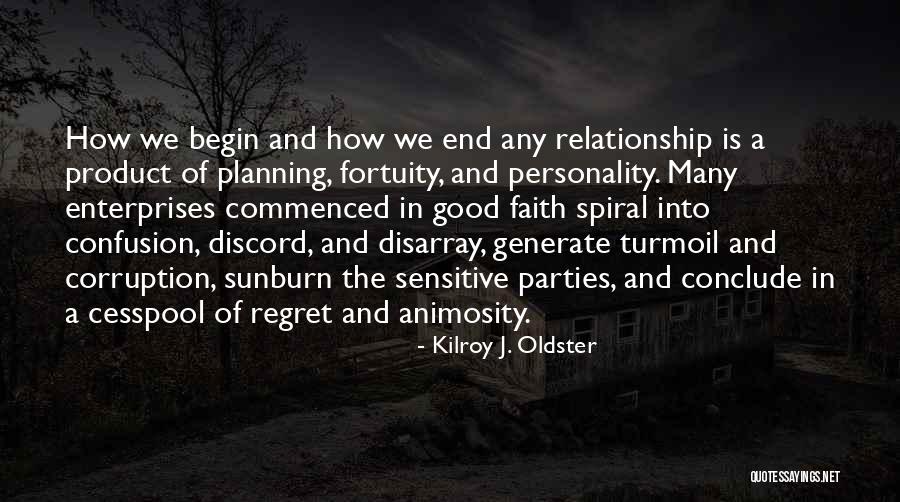 In The End Relationship Quotes By Kilroy J. Oldster In The End Relationship Quotes By Kilroy J. Oldster