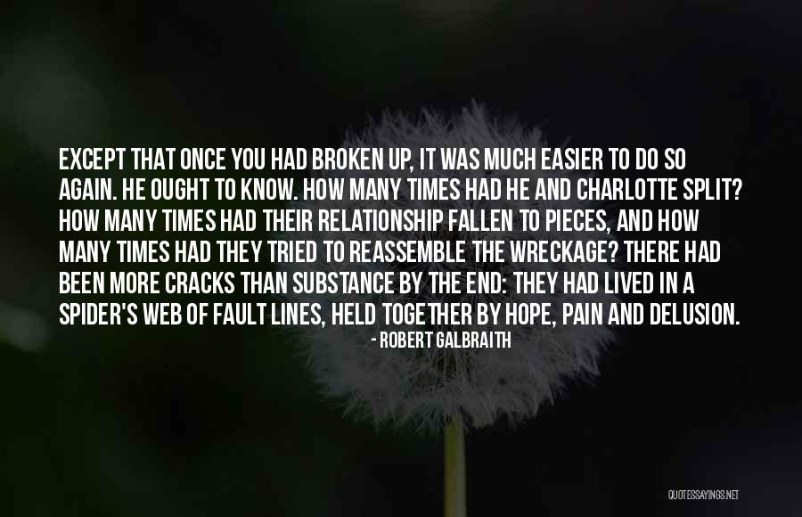 In The End Relationship Quotes By Robert Galbraith In The End Relationship Quotes By Robert Galbraith