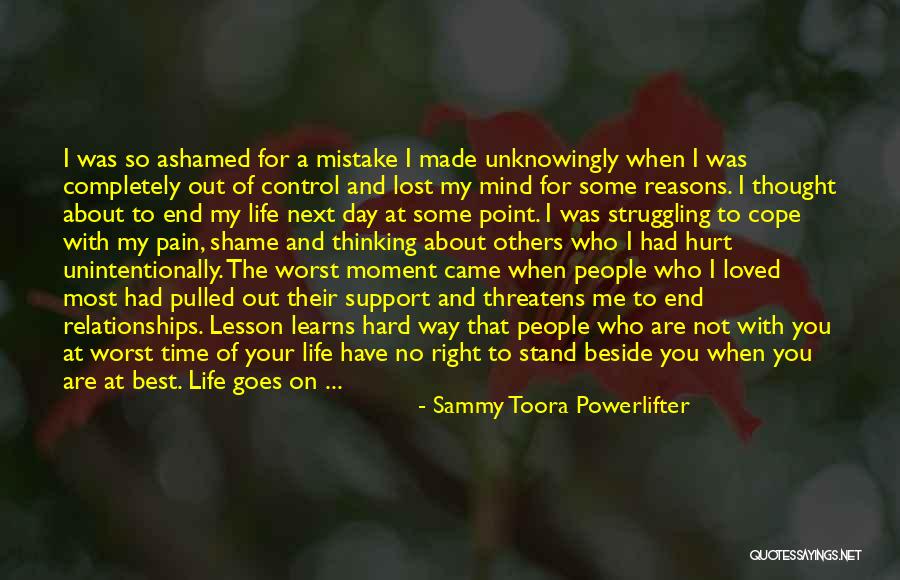 In The End Relationship Quotes By Sammy Toora Powerlifter In The End Relationship Quotes By Sammy Toora Powerlifter