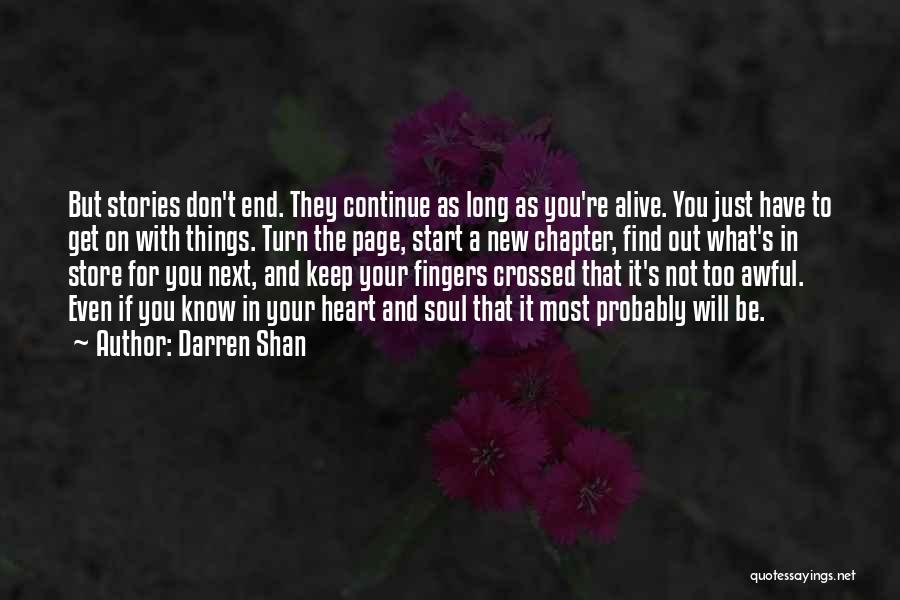 In The End You Find Out Quotes By Darren Shan