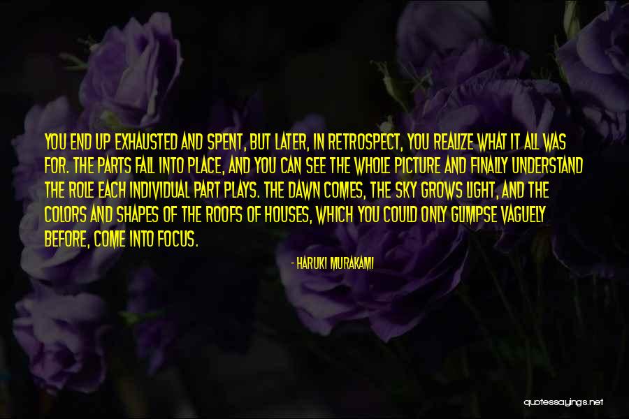 In The End You Realize Quotes By Haruki Murakami In The End You Realize Quotes By Haruki Murakami