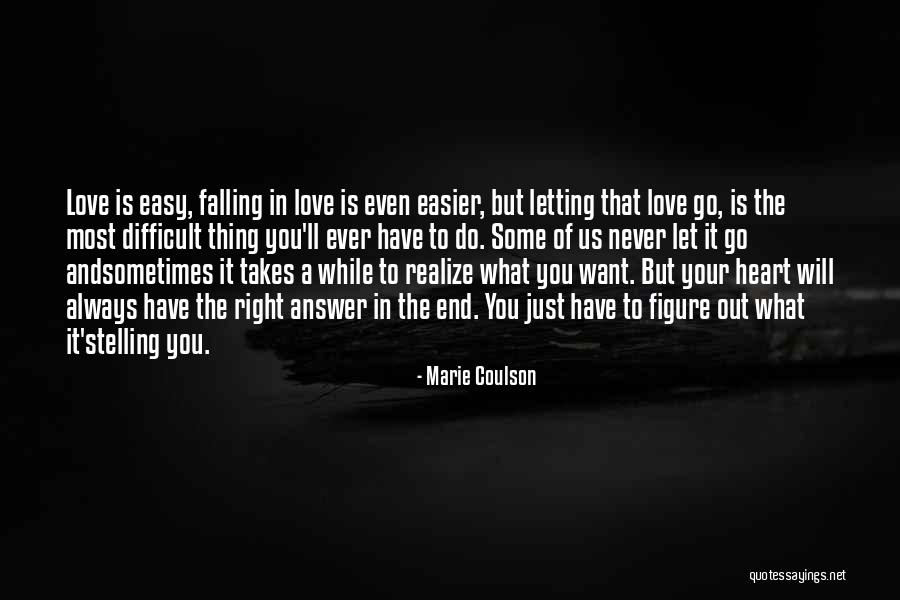 In The End You Realize Quotes By Marie Coulson In The End You Realize Quotes By Marie Coulson
