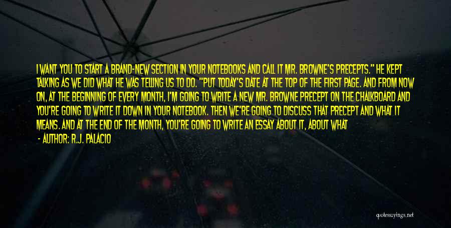 In The End You're On Your Own Quotes By R.J. Palacio