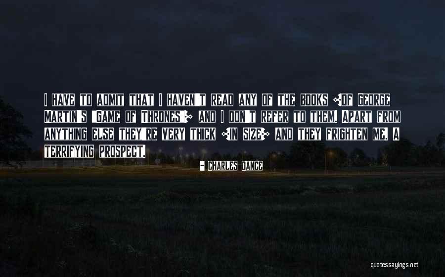 In The Game Of Thrones Quotes By Charles Dance In The Game Of Thrones Quotes By Charles Dance