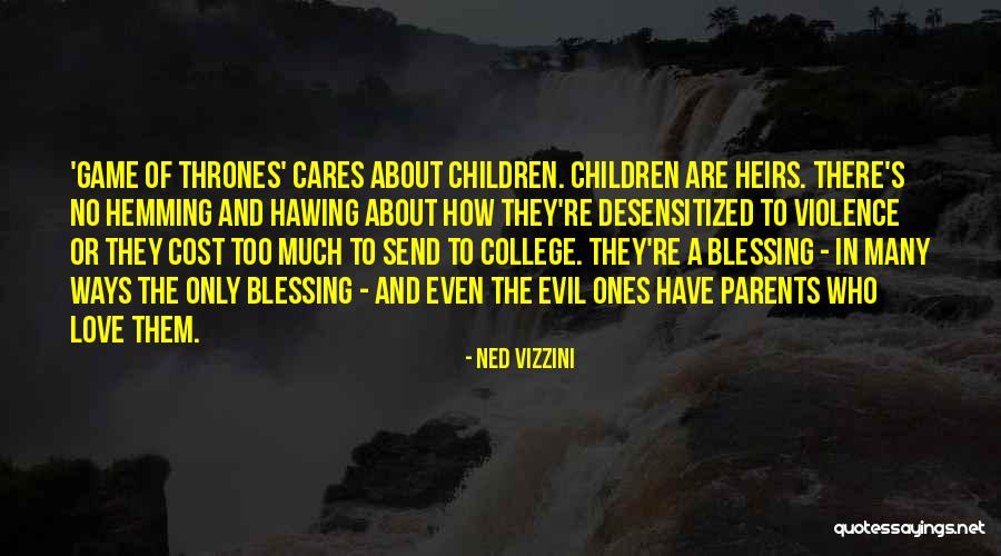 In The Game Of Thrones Quotes By Ned Vizzini In The Game Of Thrones Quotes By Ned Vizzini