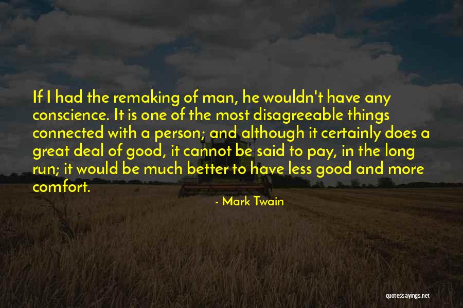 In The Long Run Quotes By Mark Twain In The Long Run Quotes By Mark Twain