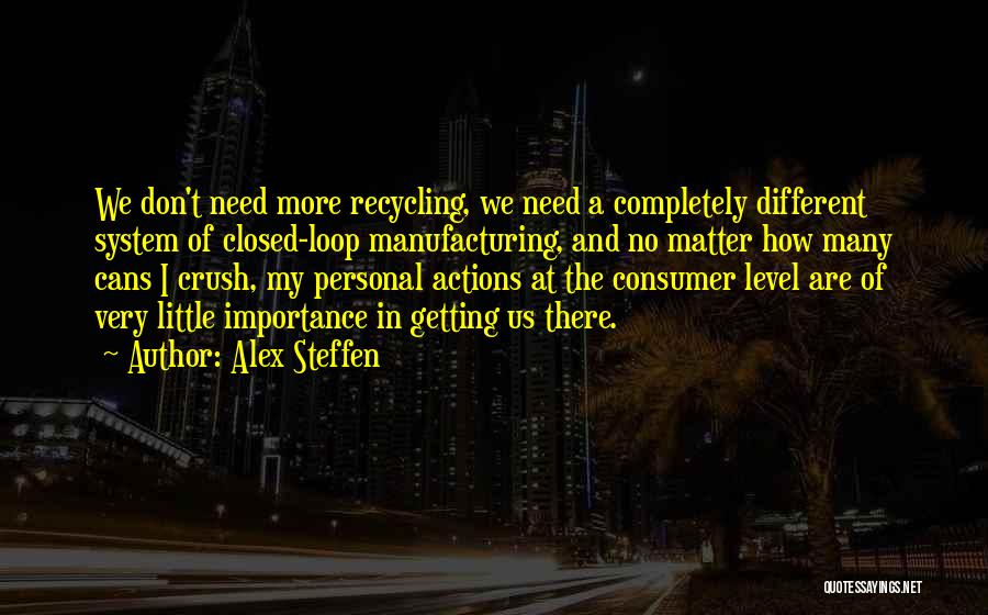 In The Loop Quotes By Alex Steffen