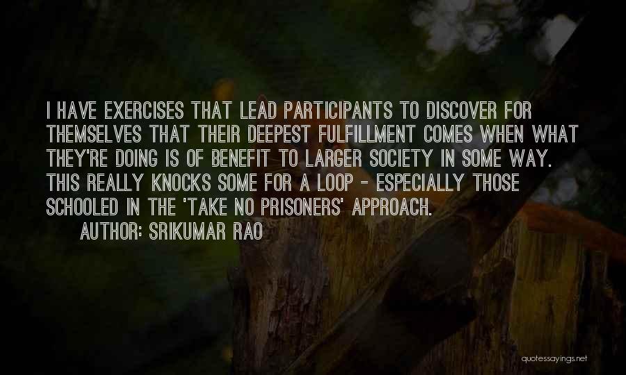 In The Loop Quotes By Srikumar Rao
