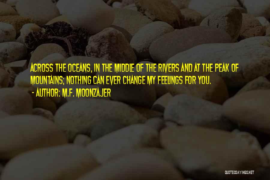 In The Middle Of Quotes By M.F. Moonzajer