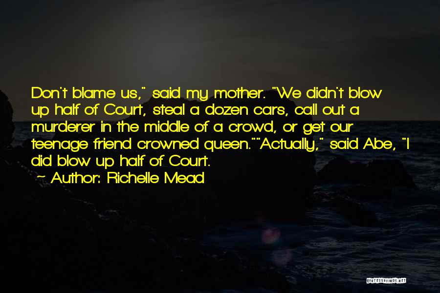 In The Middle Of The Crowd Quotes By Richelle Mead
