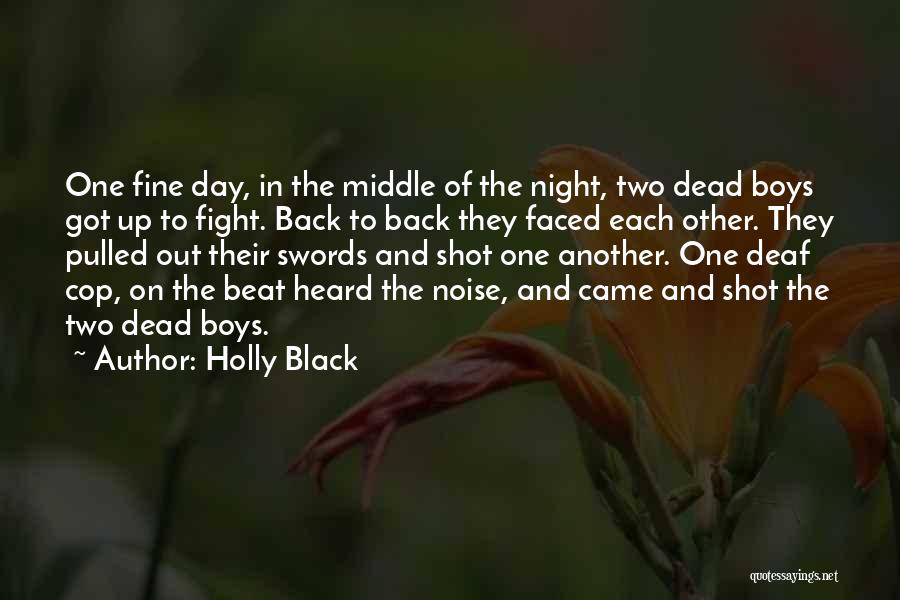 In The Middle Of The Night Quotes By Holly Black