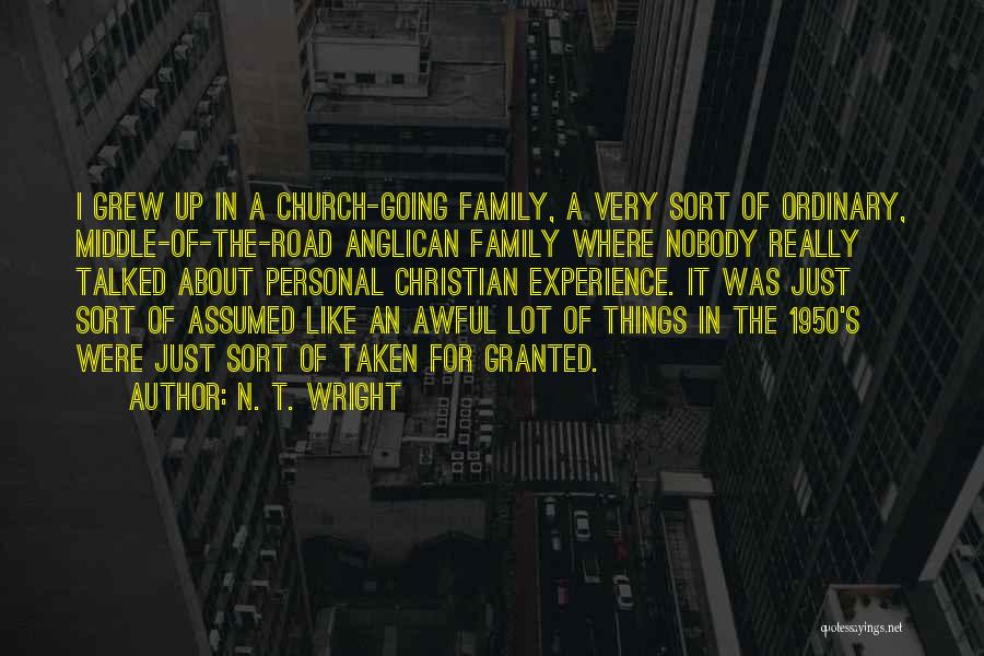 In The Middle Of The Road Quotes By N. T. Wright