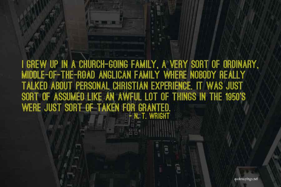 In The Middle Of The Road Quotes By N. T. Wright