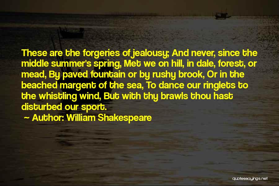 In The Middle Of The Sea Quotes By William Shakespeare