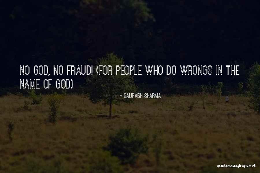 In The Name Of The People Quotes By Saurabh Sharma In The Name Of The People Quotes By Saurabh Sharma
