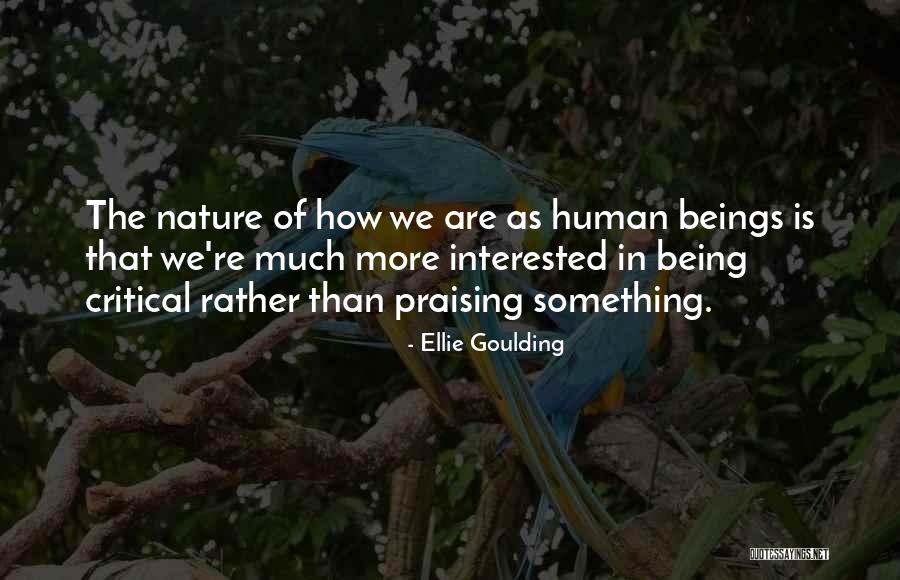 In The Nature Quotes By Ellie Goulding In The Nature Quotes By Ellie Goulding