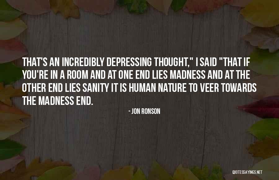 In The Nature Quotes By Jon Ronson