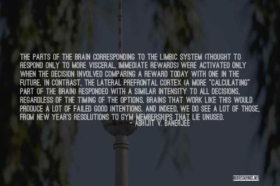 In The New Year Quotes By Abhijit V. Banerjee In The New Year Quotes By Abhijit V. Banerjee
