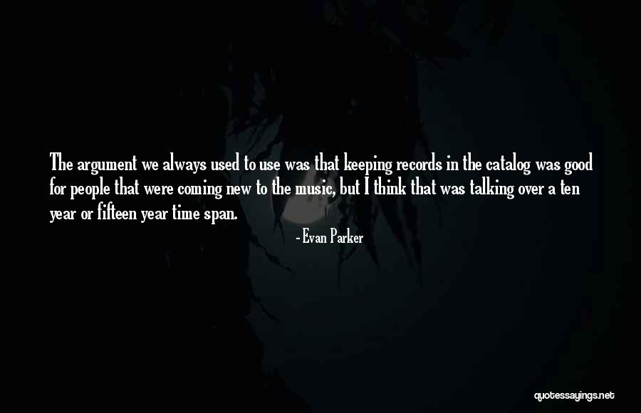 In The New Year Quotes By Evan Parker In The New Year Quotes By Evan Parker