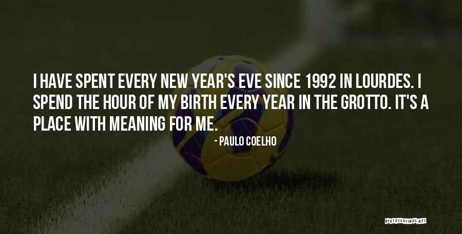In The New Year Quotes By Paulo Coelho In The New Year Quotes By Paulo Coelho
