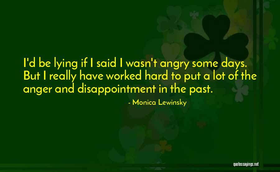 In The Past Quotes By Monica Lewinsky In The Past Quotes By Monica Lewinsky