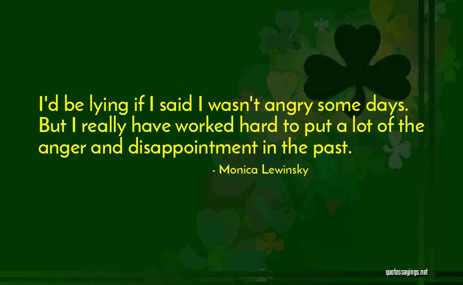 In The Past Quotes By Monica Lewinsky