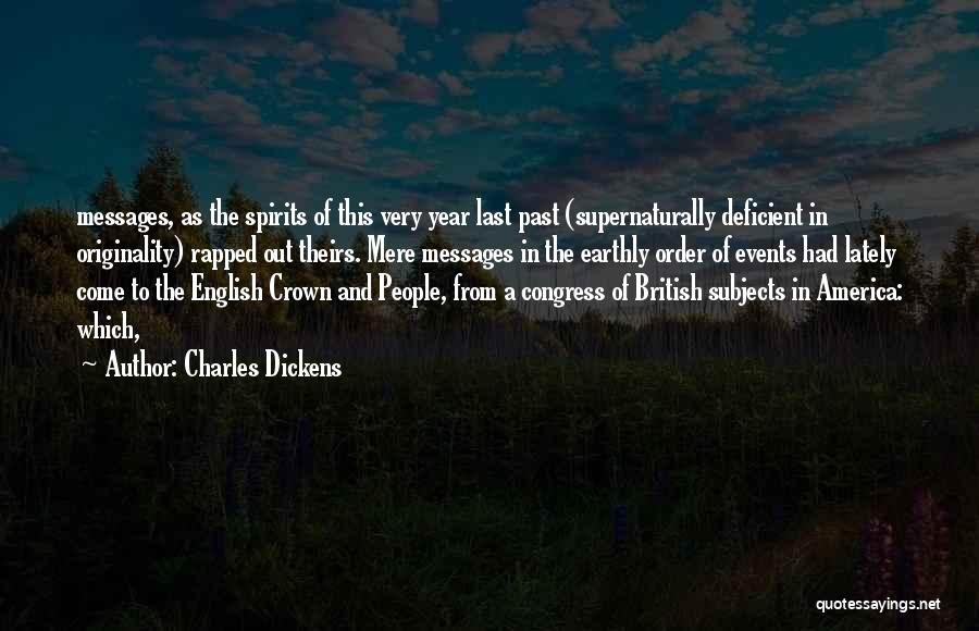 In The Past Year Quotes By Charles Dickens