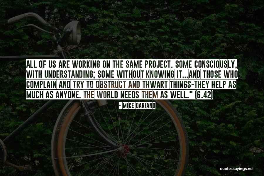 In The Seven Woods Quotes By Mike Dariano In The Seven Woods Quotes By Mike Dariano