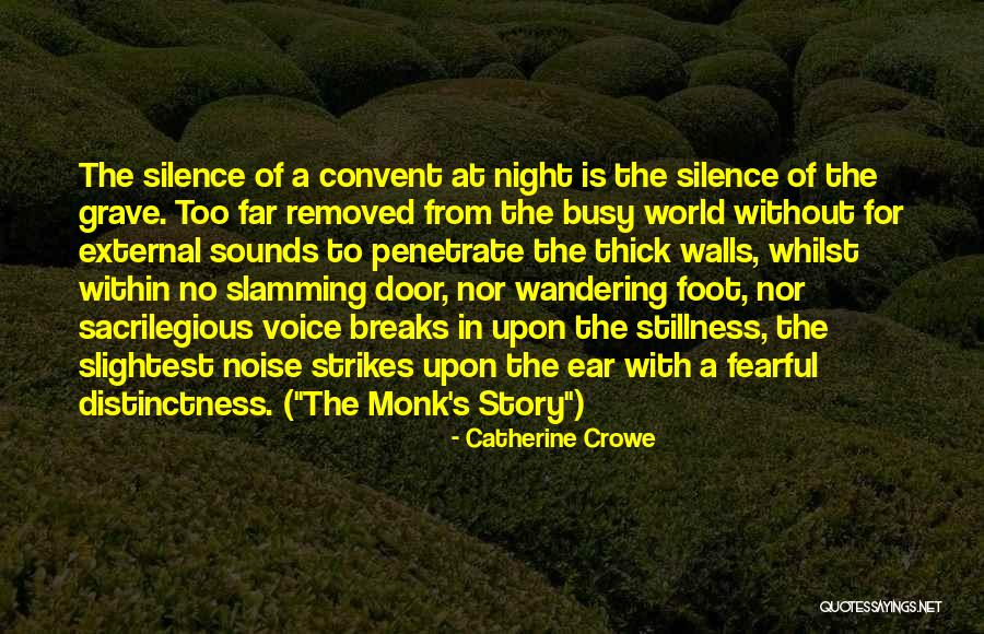 In The Silence Of The Night Quotes By Catherine Crowe In The Silence Of The Night Quotes By Catherine Crowe
