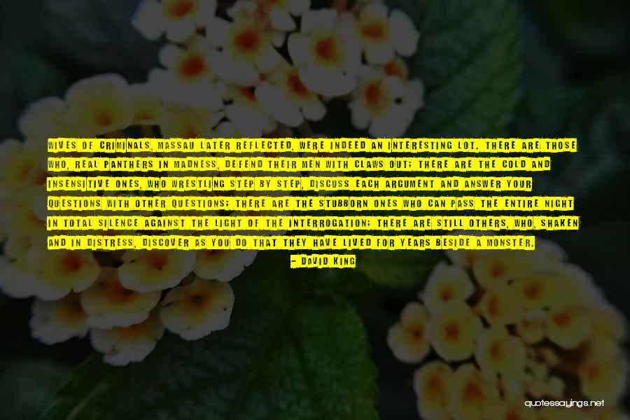 In The Silence Of The Night Quotes By David King In The Silence Of The Night Quotes By David King
