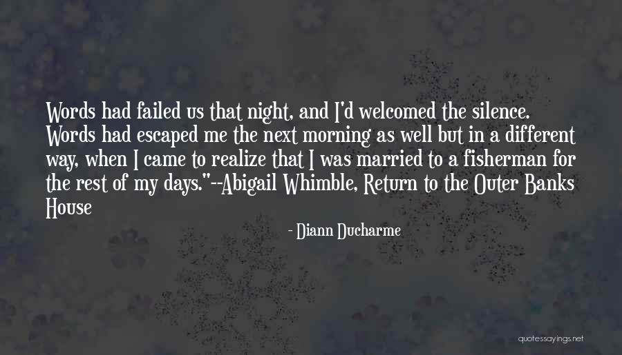 In The Silence Of The Night Quotes By Diann Ducharme