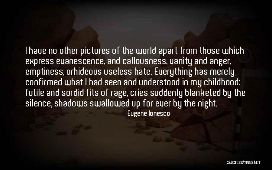 In The Silence Of The Night Quotes By Eugene Ionesco In The Silence Of The Night Quotes By Eugene Ionesco