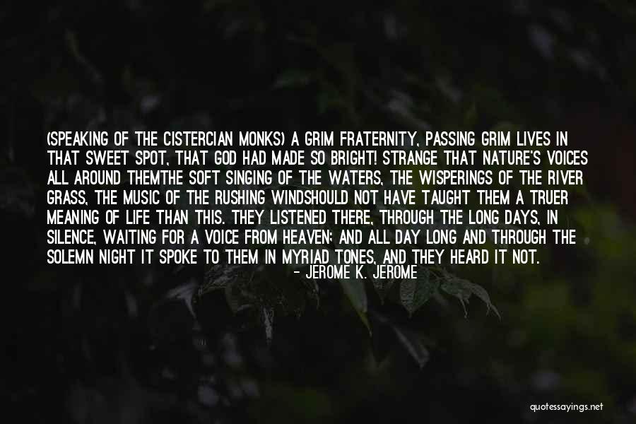 In The Silence Of The Night Quotes By Jerome K. Jerome In The Silence Of The Night Quotes By Jerome K. Jerome