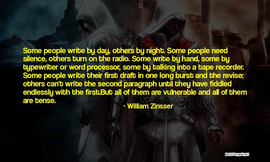 In The Silence Of The Night Quotes By William Zinsser