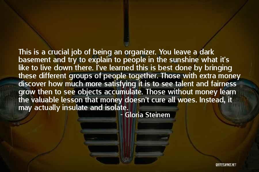 In The Sunshine Quotes By Gloria Steinem In The Sunshine Quotes By Gloria Steinem